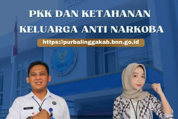 PKK & KETAHANAN KELUARGA ANTI NARKOBA PKK & KETAHANAN KELUARGA ANTI NARKOBA